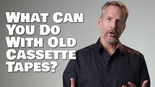 What Can You Do With Old Cassette Tapes?
