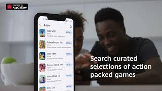 Immerse yourself in the world of gaming with Huawei AppGallery