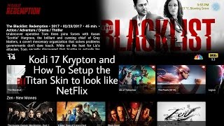 Kodi 17 Krypton build "How to setup the NetFlix Skin"