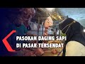 Stok Daging Sapi di Pasar Klandasan Menipis