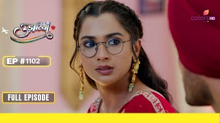 Udaariyaan | उड़ारियां | Episode 1102 | 05 July 24