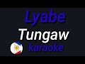 Lyabe (Tungaw) karaoke