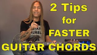 2 Tips to Change Guitar Chords FASTER - Beginner Guitar Lessons