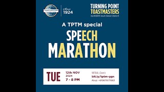 Speech Marathon | TM Animesh | Meeting #389 | Turning Point Toastmasters