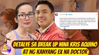 Detalye sa Break Up nina Kris Aquino at ng kanyang Ex na Doctor