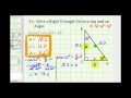 Solve a Right Triangle Given an Angle and a Leg