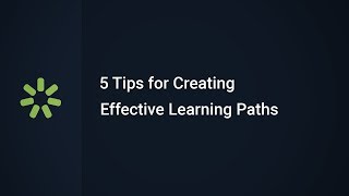 5 Tips for Creating Effective Learning Paths in iSpring Learn LMS