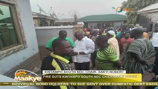 Kintampo South NDC Chairman, Sakyi Robert recounts how  fire destroyed his home