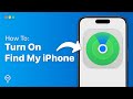 How To Turn On Find My iPhone | Easy Guide