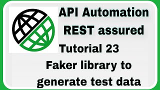 REST Assured Tutorial 23 : Faker library to generate test data