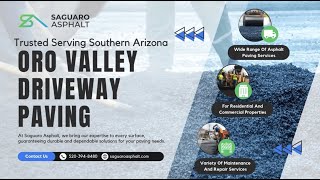 Saguaro Asphalt - Driveway Paving Oro Valley