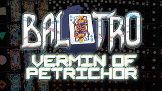 Balatro: Vermin of Petrichor | Balatro Texture Pack