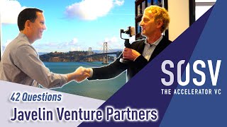 42 Questions with Javelin Venture Partners - SOSV - The Accelerator VC