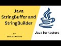 Java - StringBuffer and StringBuilder