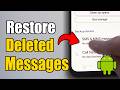 How to See Deleted Messages on Android Phone (Best Method)