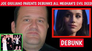 SHE'S EVIL! Joe Giuliano Parents Debunk All Meghan Deed To Their Son Forcing Him to Divorce Her