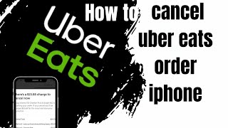How to cancel uber eats order iphone (Step By Step) 2025