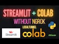Run Streamlit App on Colab without Ngrok (LocalTunnel)