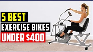 ✅Best Exercise Bike Under $400-🏆 Top 5 Best Budget Exercise Bikes Review