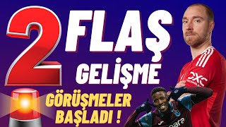 Transfer de 2 flaş iddia görüşmeler başladı haberi #trabzonspor