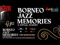 #BJF2021 - A VIRTUAL JOURNEY | FREE REGISTRATION AT WWW.JAZZBORNEO.COM