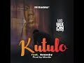 Di Badder feat Nozscky - Kutulo. Prod Manito