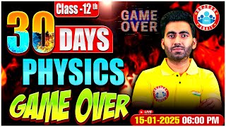 Class 12 Physics 30 Days Strategy | 12th Physics Complete Revision | By Manish Sir RWA