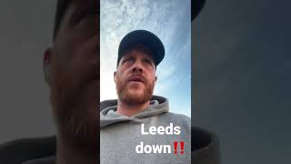 Are Leeds going DOWN?