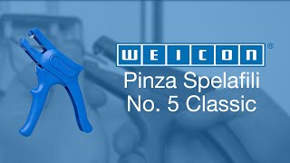 Strippaggio rapido e semplice | WEICON TOOLS Pinza Spelafili No. 5 Classic