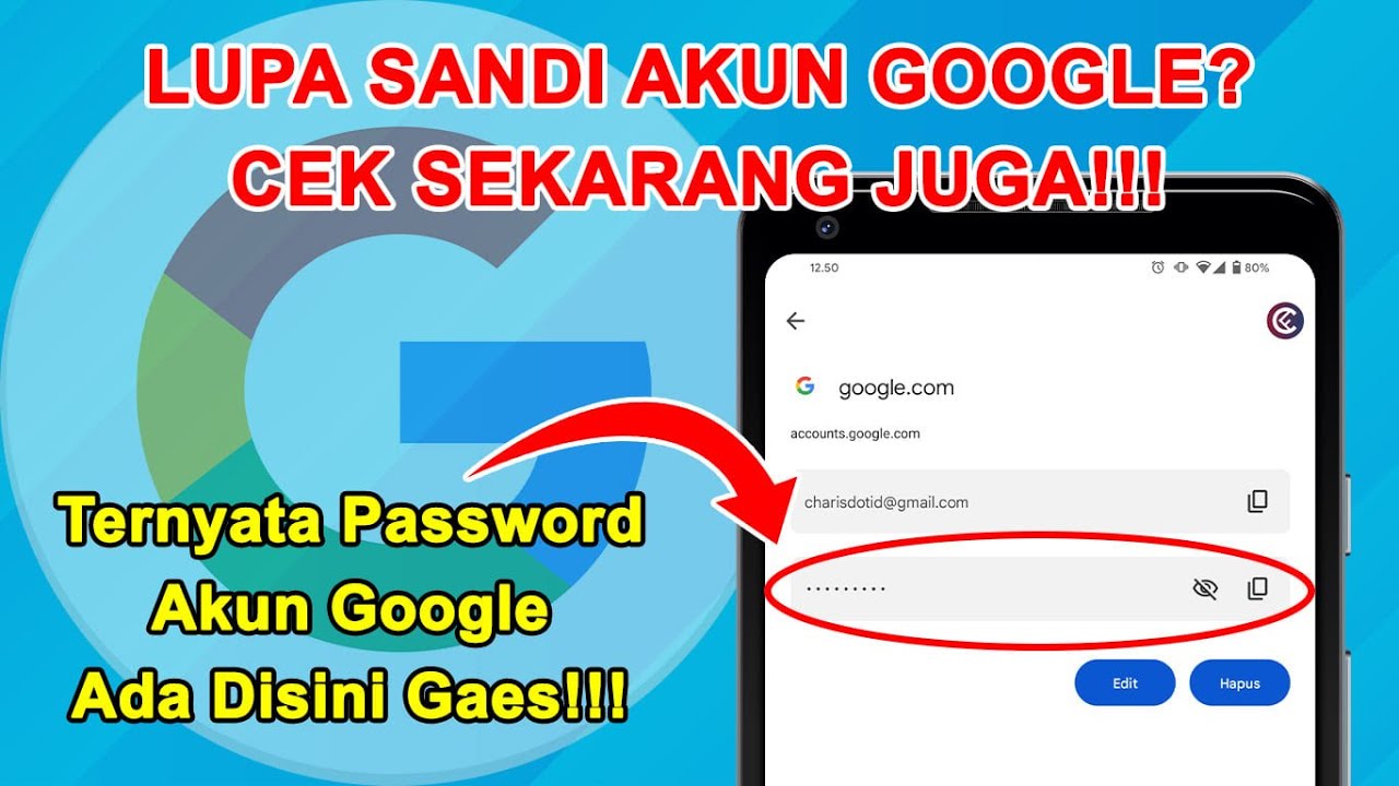 Cara Melihat Sandi Akun Google Sendiri || Lupa Password Gmail - YouTube