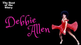 Debbie Allen: Rejection From Dance Schools to Fame | The Rest of the Story | ep 15