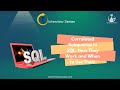 Correlated Subqueries in SQL: How They Work and When to Use Them