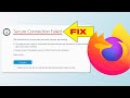Fix Secure Connection Failed On Firefox | 3 Easy Steps!