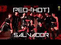 HOTBLAST X SAVIOR - RED-[HOT] SALVADOR | DANCE COLLABORATION CHOREOGRAPHY BY INVASION DC