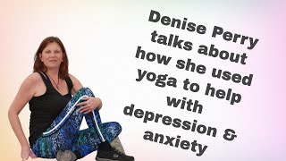 Ep 42 - Using Yoga to help with depression & anxiety