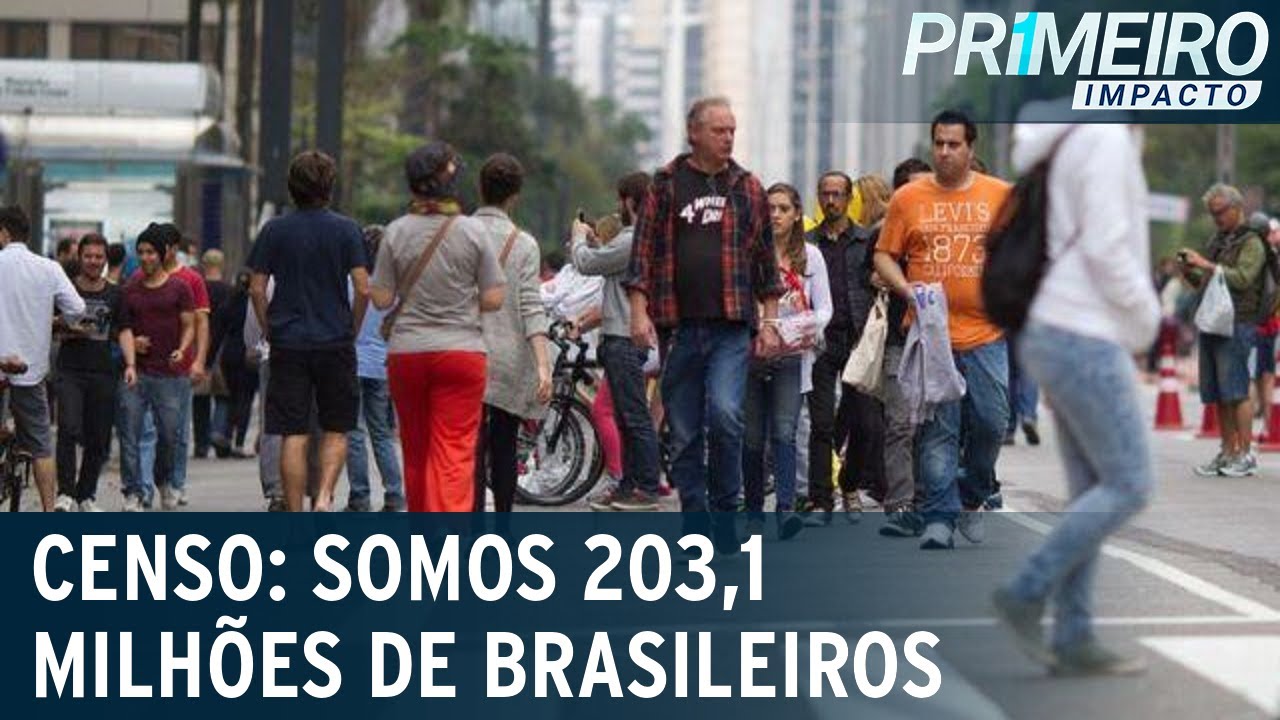 Censo: População Brasileira Chega A 203,1 Milhões De Pessoas Em 2022 ...