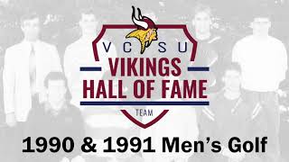 1990 \u0026 1991 Men's Golf - 2021 VCSU Vikings Hall of Fame