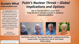 Putin’s Nuclear Threat – Global Implications and Options