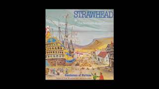 Strawhead - Adieu To Old England