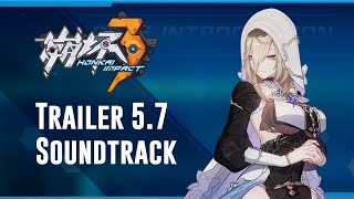 v5.7 Song of Perdition Trailer PV Soundtrack BGM OST - Honkai Impact 3rd
