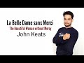 La Belle Dame sans Merci By John Keats in Hindi