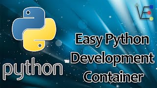 Easy Python Development Container