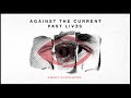 Against The Current: Sweet Surrender (OFFICIAL AUDIO)