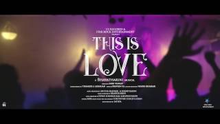 This Is Love - Official Teaser | Bhavatharini | U1 Records
