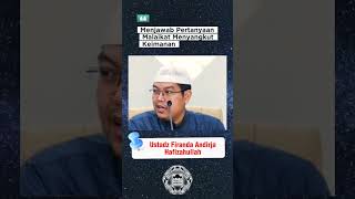 Menjawab Pertanyaan Malaikat Masalah Keimanan | Ustadz Firanda Andirja Hafizahullah