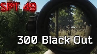 Single Player Tarkov 49 - 300 Black Out #eft #tarkov #singleplayertarkov