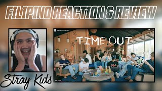 STRAY KIDS 'TIME OUT' - Filipino REACTION & REVIEW