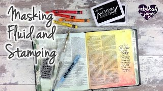 Masking Fluid and Stamping - Bible Art Journaling Challenge Lesson 49