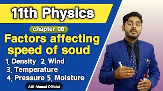 factors affecting speed of sound class 11 | density, pressure, temperature, wind, moisture