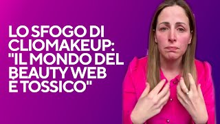 Duro sfogo di ClioMakeUp: \